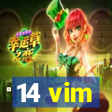 14 vim